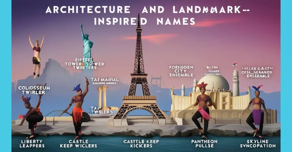 Architectural and Landmark-Inspired Names