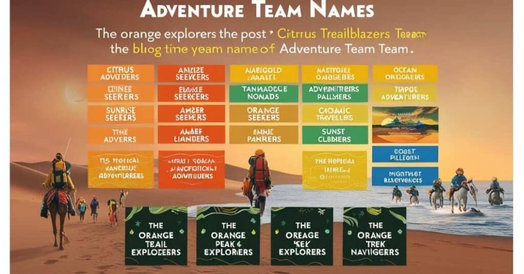 Adventure Team Names