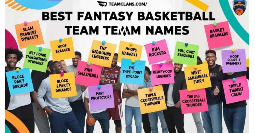 Best Fantasy Basketball Team Names