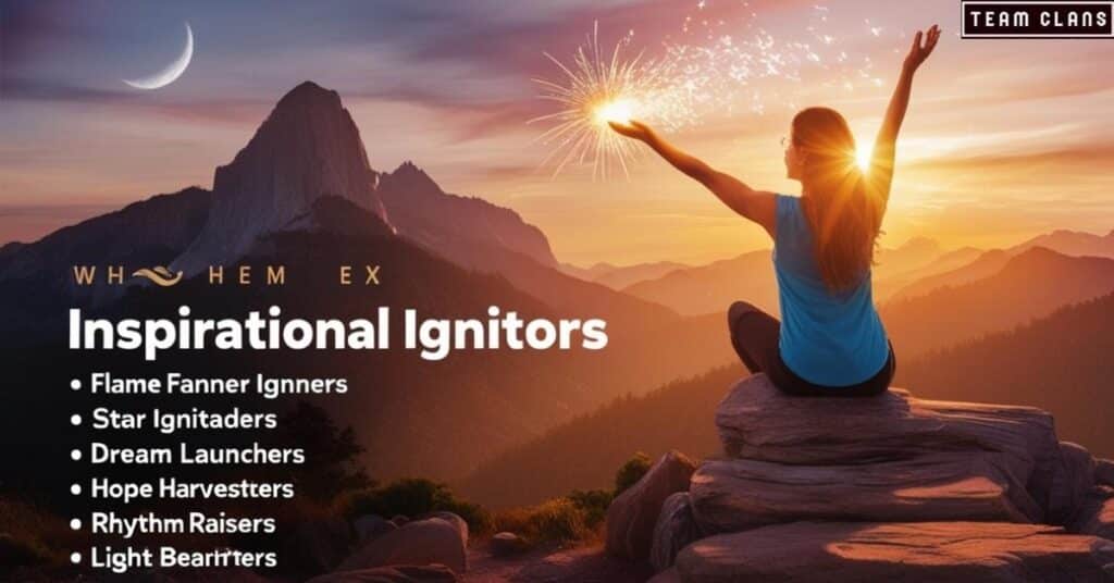 Inspirational Ignitors