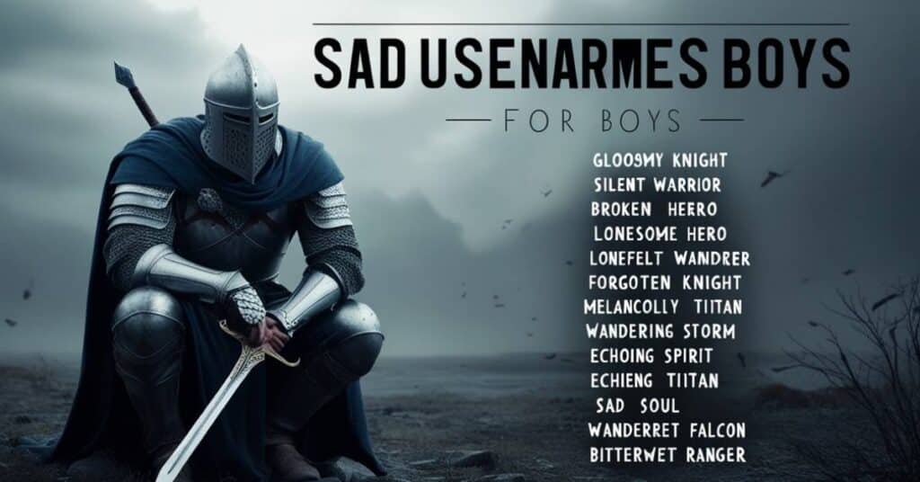 Sad Usernames for Boys