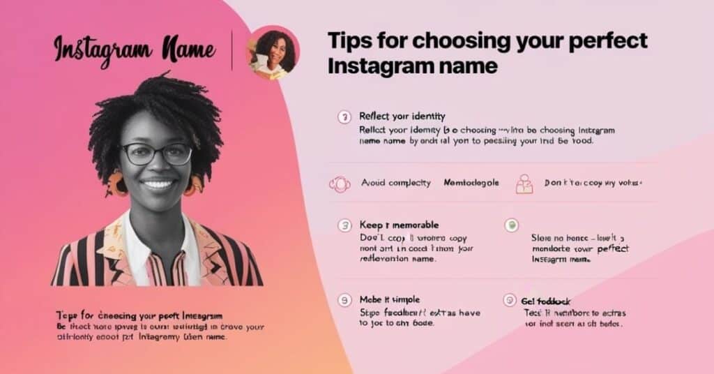 Tips for Choosing Your Perfect Instagram Name