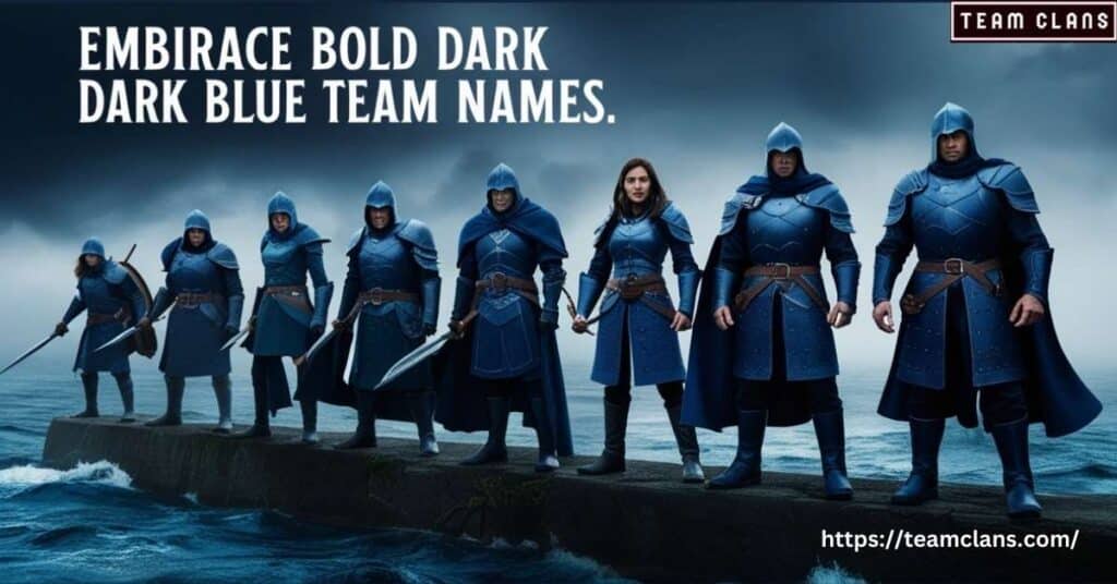 88 Dark Blue Team Names88 Dark Blue Team Names