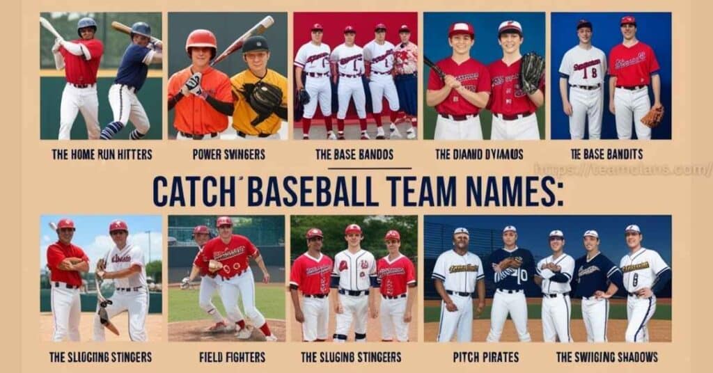 Catchy Baseball Team Names