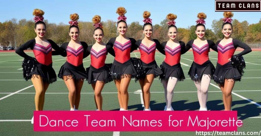 Dance Team Names for Majorette