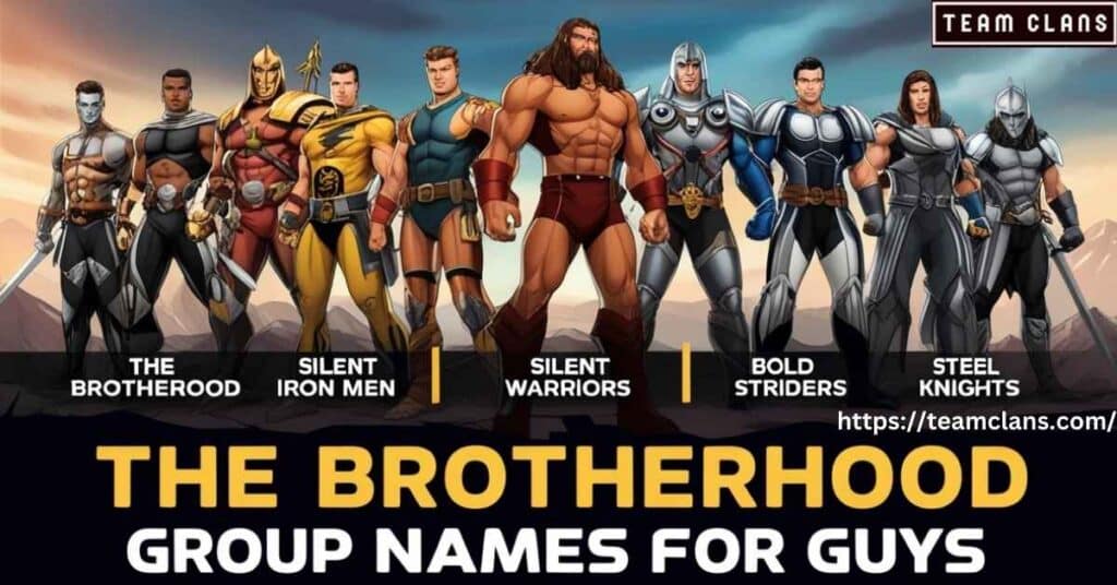 The Best Group Names For Guys